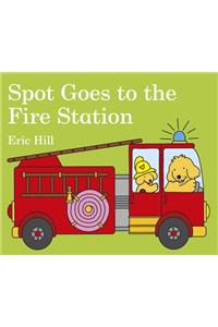 Spot Goes to the Fire Station