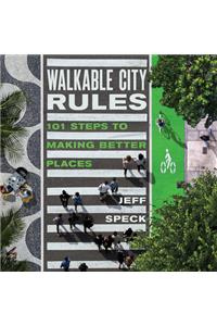 Walkable City Rules