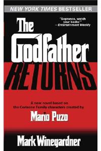 The Godfather Returns