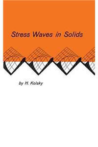 Stress Waves in Solids