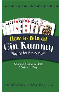 How To Win At Gin Rummy