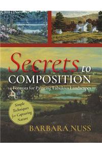 Secrets to Composition