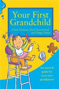 Your First Grandchild