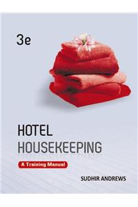 Hotel Housekeeping: A Training Manual