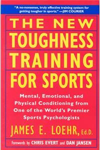 The New Toughness Training for Sports