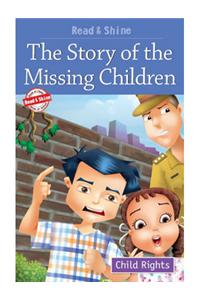 Story of the Missing Children