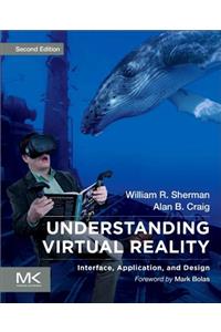 Understanding Virtual Reality