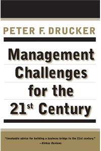 Management Challenges for the 21st Century