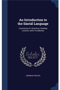 An Introduction to the Sántál Language