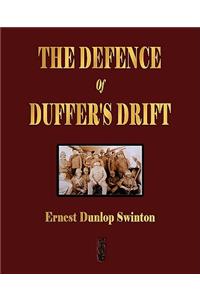 The Defence Of Duffer's Drift - A Lesson in the Fundamentals of Small Unit Tactics