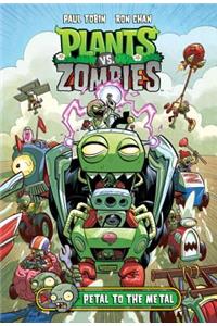 Plants vs. Zombies Volume 5: Petal to the Metal