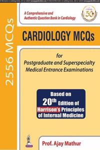 Cardiology MCQ's for Postgraduate and Superspeciality Medical Entrance Examinations