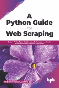 A Python Guide for Web Scraping