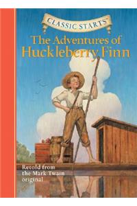 Classic Starts (R): The Adventures of Huckleberry Finn