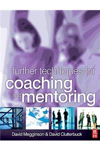 Further Techniques for Coaching and Mentoring