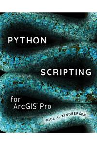 Python Scripting for Arcgis Pro