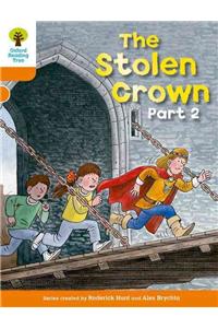 Oxford Reading Tree: Level 6: More Stories B: The Stolen Crown Part 2