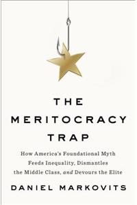 The Meritocracy Trap