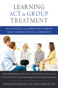 Learning ACT for Group Treatment