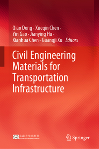 Civil Engineering Materials for Transportation Infrastructure