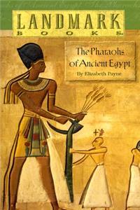 Pharaohs of Ancient Egypt