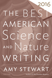 Best American Science and Nature Writing 2016