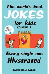 The World's Best Jokes for Kids Volume 2