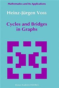 Cycles and Bridges in Graphs