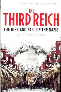 Brief History of The Third Reich