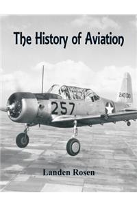 The History of Aviation