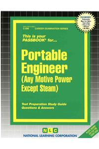 Portable Engineer (Any Motive Power Except Steam)