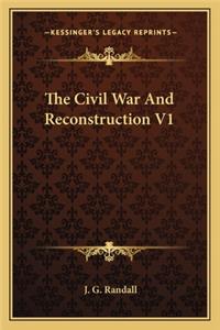 Civil War and Reconstruction V1