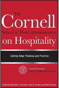 The Cornell School of Hotel Administration on Hospitality