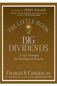 The Little Book of Big Dividends