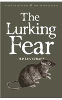 The Lurking Fear