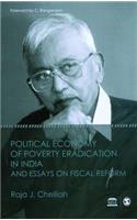 Political Economy of Poverty Eradication in India and Essays on Fiscal Reform