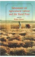 Sahajanand on Agricultural Labour and the Rural Poor