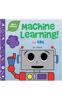 Machine Learning for Kids (Tinker Toddlers)