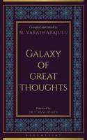 Galaxy of Great Thoughts: Wisdom Through the Ages