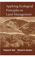 Applying Ecological Principles to Land Management