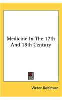 Medicine In The 17th And 18th Century