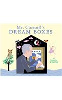 Mr. Cornell's Dream Boxes