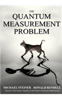 The Quantum Measurement Problem