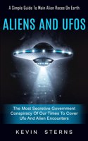 Aliens and Ufos