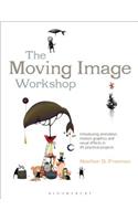 The Moving Image Workshop