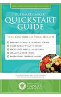 OutSmart Cancer QuickStart Guide