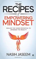 The Recipes of Empowering Mindset