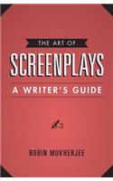 The Art of Screenplays