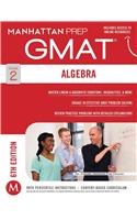 GMAT Algebra Strategy Guide