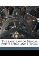 The land law of Bengal (with Behar and Orissa)